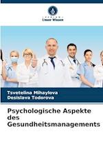 Psychologische Aspekte des Gesundheitsmanagements