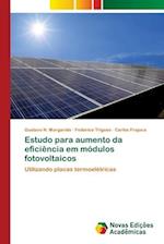 Estudo para aumento da eficiência em módulos fotovoltaicos