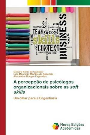 A percepção de psicólogos organizacionais sobre as soft skills