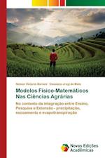 Modelos Físico-Matemáticos Nas Ciências Agrárias