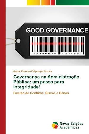 Governança na Administração Pública: um passo para integridade!