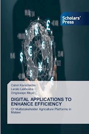 DIGITAL APPLICATIONS TO ENHANCE EFFICIENCY