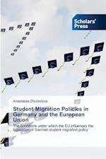 Student Migration Policies in Germany and the European Union