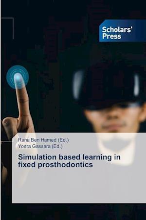 Simulation based learning in fixed prosthodontics