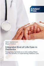 Integrated End of Life Care in Dementia