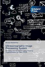 Ultrasonographic Image Processing System