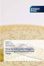 How to Calculate Integrals Involving a Fractional Part Term