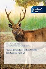 Faunal Diversity of Indian Wildlife Sanctuaries: Part- VI