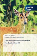 Faunal Diversity of Indian Wildlife Sanctuaries: Part- IX