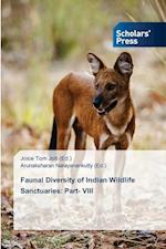 Faunal Diversity of Indian Wildlife Sanctuaries: Part- VIII