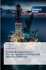 Energy Management for Storage Systems of Ships and Offshore Platforms
