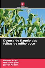 Doença do flagelo das folhas de milho doce