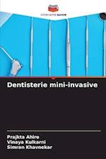 Dentisterie mini-invasive