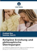 Religiöse Erziehung und philosophische Überlegungen