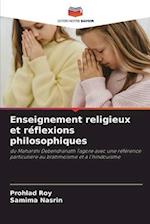 Enseignement religieux et réflexions philosophiques