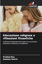 Educazione religiosa e riflessioni filosofiche