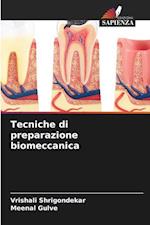 Tecniche di preparazione biomeccanica