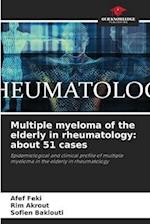 Multiple myeloma of the elderly in rheumatology: about 51 cases