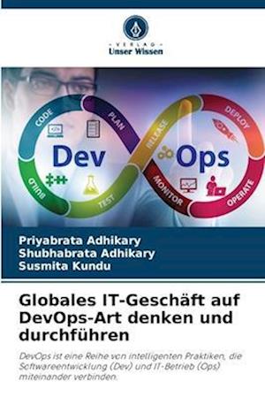 Globales IT-Geschäft auf DevOps-Art denken und durchführen