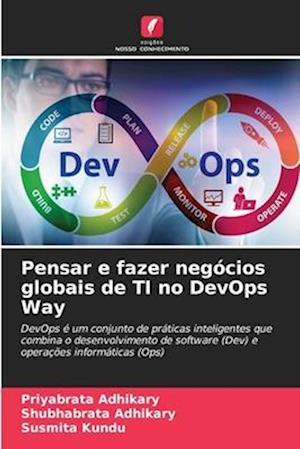 Pensar e fazer negócios globais de TI no DevOps Way