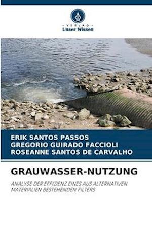 GRAUWASSER-NUTZUNG