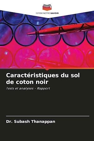 Caractéristiques du sol de coton noir