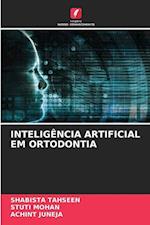 INTELIGÊNCIA ARTIFICIAL EM ORTODONTIA