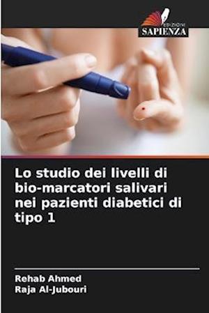 Lo studio dei livelli di bio-marcatori salivari nei pazienti diabetici di tipo 1