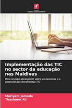 Implementação das TIC no sector da educação nas Maldivas