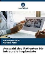 Auswahl des Patienten für intraorale Implantate