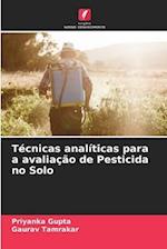 Técnicas analíticas para a avaliação de Pesticida no Solo
