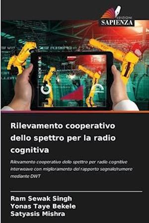 Rilevamento cooperativo dello spettro per la radio cognitiva