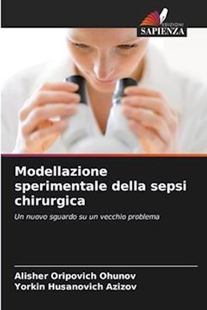 Modellazione sperimentale della sepsi chirurgica