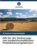 GIS für die Vorhersage von landwirtschaftlichen Produktionsergebnissen