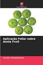 Aplicação Foliar sobre Aonla Fruit