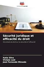 Sécurité juridique et efficacité du droit