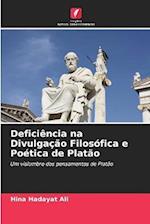 Deficiência na Divulgação Filosófica e Poética de Platão