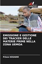 EMISSIONE E GESTIONE DEI TRACKER DELLE MATERIE PRIME NELLA ZONA UEMOA