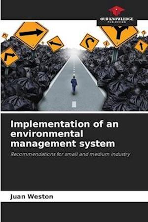 Implementation of an environmental management system