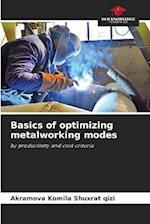 Basics of optimizing metalworking modes