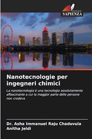 Nanotecnologie per ingegneri chimici