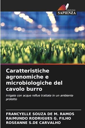 Caratteristiche agronomiche e microbiologiche del cavolo burro