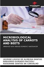 MICROBIOLOGICAL ANALYSIS OF CARROTS AND BEETS