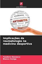 Implicações da reumatologia na medicina desportiva