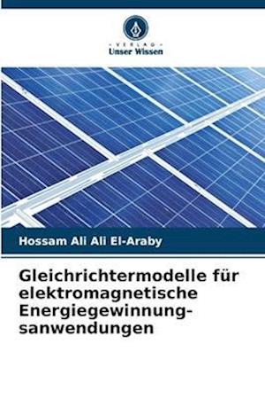 Gleichrichtermodelle für elektromagnetische Energiegewinnung-sanwendungen