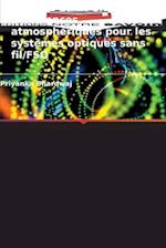 Analyse du DPSK dans les turbulences atmosphériques pour les systèmes optiques sans fil/FSO