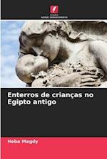 Enterros de crianças no Egipto antigo