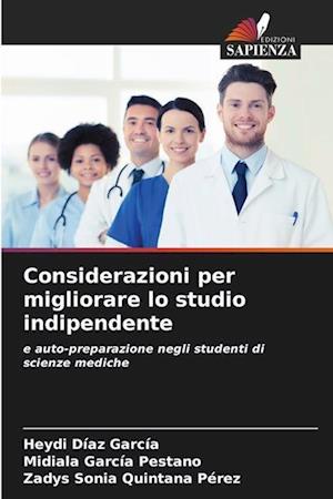 Considerazioni per migliorare lo studio indipendente