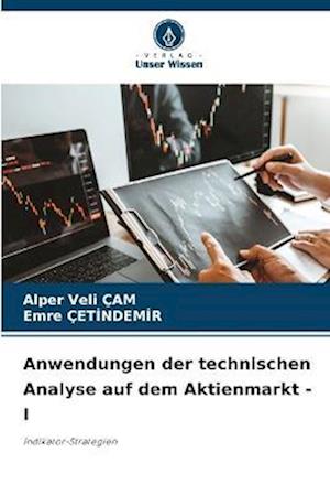 Anwendungen der technischen Analyse auf dem Aktienmarkt - I