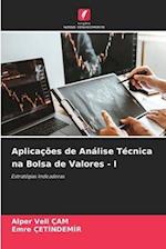 Aplicações de Análise Técnica na Bolsa de Valores - I